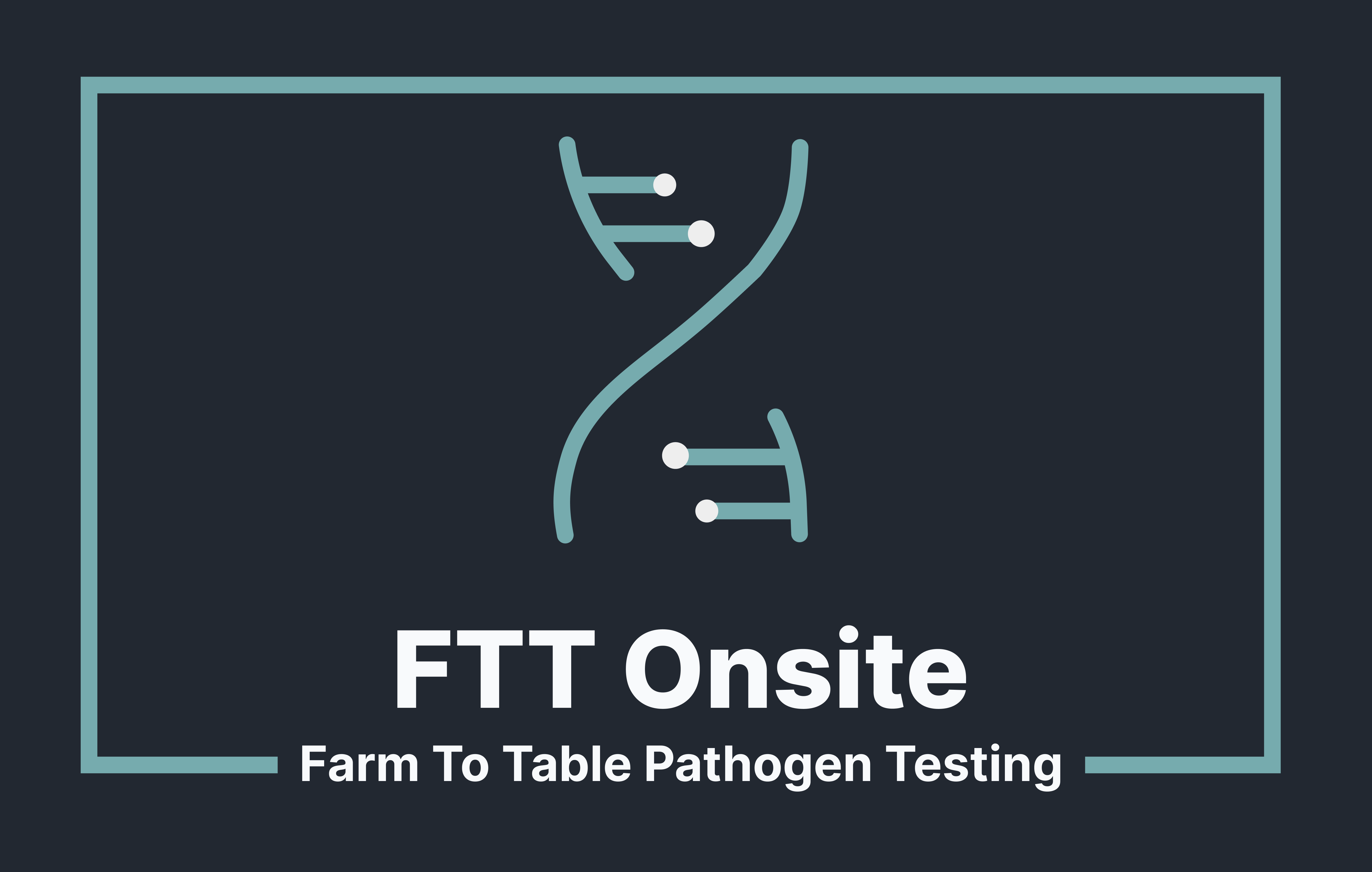 FTT Onsite - Farm To Table Pathogen Testing